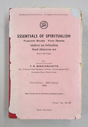 Essentials of Spiritualism; Propounds Broadly Viswa Dharma