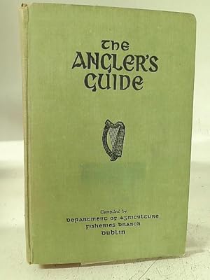 Seller image for The Angler's Guide for sale by World of Rare Books