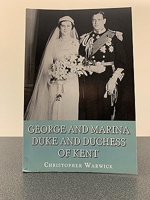 Bild des Verkufers fr George and Marina: Duke and Duchess of Kent [Revised Edition] zum Verkauf von Vero Beach Books