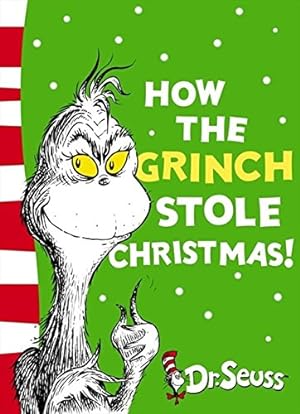 Bild des Verkufers fr How the Grinch Stole Christmas (Dr. Seuss - Yellow Back Book) zum Verkauf von Modernes Antiquariat an der Kyll