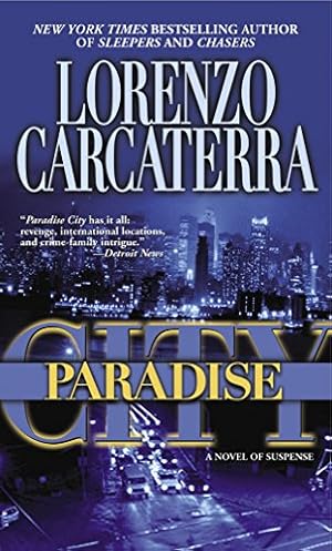 Immagine del venditore per Paradise City: A Novel of Suspense venduto da Modernes Antiquariat an der Kyll