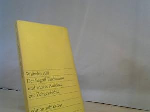 Bild des Verkufers fr Der Begriff Faschismus und andere Aufstze zur Zeitgeschichte. edition suhrkamp ; 456 zum Verkauf von BuchKaffee Vividus e.K.