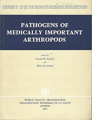 Pathogens of Medically Important Arthropods Supplement No. 1 to Vol. 55