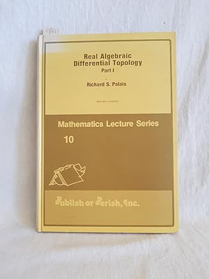 Immagine del venditore per Real Algebraic Differential Topology, Part 1. (= Mathematics Lecture Series, 10). venduto da Versandantiquariat Waffel-Schrder