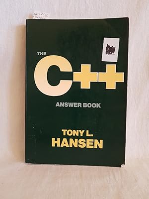 Bild des Verkufers fr The C++ Answer Book. zum Verkauf von Versandantiquariat Waffel-Schrder