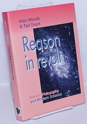 Imagen del vendedor de Reason in revolt, Marxist philosophy and modern science a la venta por Bolerium Books Inc.