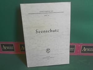 Seller image for Seenschutz - Ergebnisse und Probleme aufgezeigt bei der Seenschutztagung 1961 in Gmunden. (= Schriftenreihe des sterr.Wasserwirtschaftsverbandes, Heft 43). for sale by Antiquariat Deinbacher