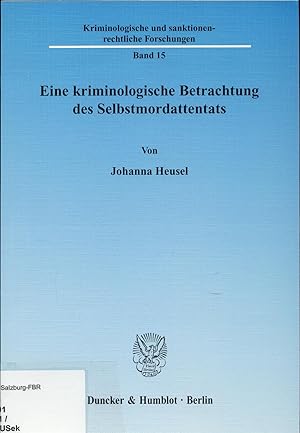 Seller image for Eine kriminologische Betrachtung des Selbstmordattentats for sale by avelibro OHG