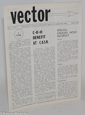 Imagen del vendedor de Vector: responsible action by responsible people in responsible ways; vol. 1, #4, March 1965: C-R-H Benefit at Cask a la venta por Bolerium Books Inc.