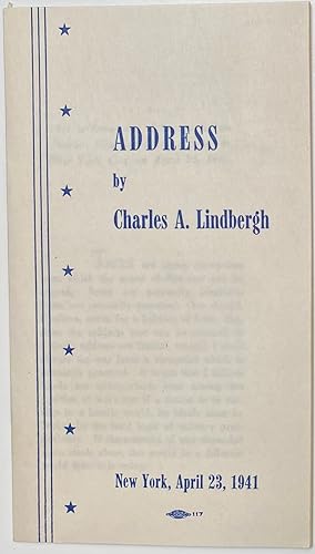 Address by Charles A. Lindbergh. New York, April 23, 1941