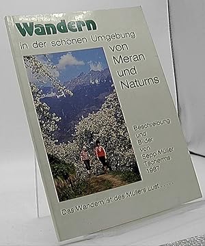 Image du vendeur pour Wandern in der schnen Umgebung von Meran und Naturns mis en vente par Antiquariat Unterberger