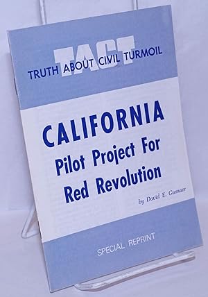 California: pilot project for red revolution