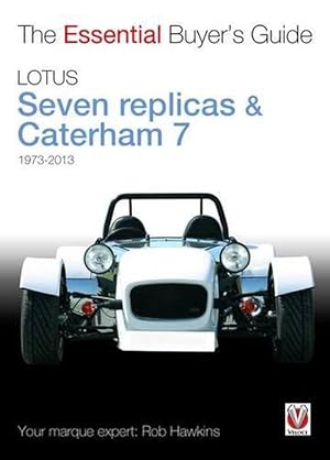 Seller image for The Essential Buyers Guide Lotus Seven Replicas and Caterham (Paperback) for sale by Grand Eagle Retail