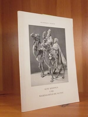 Immagine del venditore per Alte Krippen und weihnachtliche Kunst aus dem Bayerischen Nationalmuseum Mnchen und anderem Besitz. 1. Dezember 1951 bis Mitte Januar 1952. venduto da Das Konversations-Lexikon