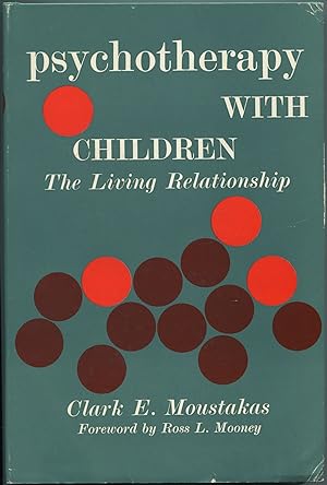 Seller image for Psychotherapy With Children: The Living Relationship for sale by Between the Covers-Rare Books, Inc. ABAA