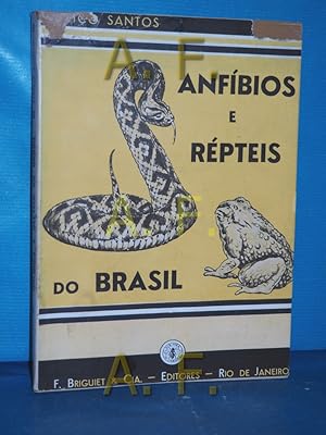 Imagen del vendedor de Anfibios e Repteis do Brasil (Vida e Costumes) a la venta por Antiquarische Fundgrube e.U.