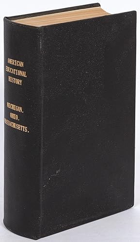 Imagen del vendedor de [Sammelband]: Government Histories of Higher Education in Michigan, Ohio, and Massachusetts a la venta por Between the Covers-Rare Books, Inc. ABAA