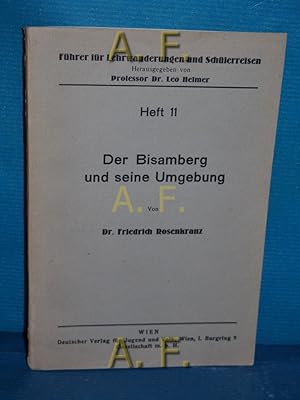 Seller image for Der Bisamberg und seine Umgebung : Fhrer fr Lehrwanderungen und Schlerreisen Heft 11. for sale by Antiquarische Fundgrube e.U.