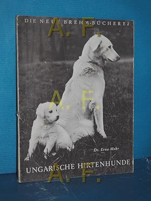 Bild des Verkufers fr Ungarische Hirtenhunde (Die neue Brehm-Bcherei 176) zum Verkauf von Antiquarische Fundgrube e.U.