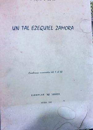 Seller image for Un Tal Ezequiel Zamora. Drama Con Un Prlogo En Dos Cuadros Y Tres Actos (Teatro) for sale by Guido Soroka Bookseller