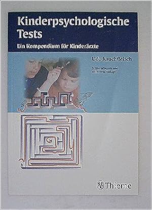 Kinderpsychologische Tests: Ein Kompendium für Kinderärzte