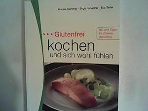 Seller image for Glutenfrei kochen und sich wohl fhlen for sale by ANTIQUARIAT FRDEBUCH Inh.Michael Simon