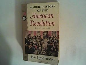 Imagen del vendedor de A short History of the American Revolution a la venta por ANTIQUARIAT FRDEBUCH Inh.Michael Simon