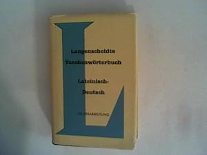 Langenscheidts Taschenwörterbuch Lateinisch-Deutsch.