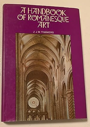 Seller image for A Handbook of Romanesque Art for sale by Lucky Panther Books