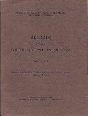 Bild des Verkufers fr Records of the South Australian Museum Volume IV No 4 July 30th 1932 zum Verkauf von Adelaide Booksellers