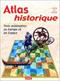 Image du vendeur pour Atlas Historique mis en vente par RECYCLIVRE