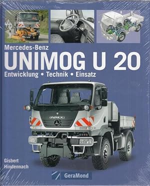 Bild des Verkufers fr Mercedes-Benz Unimog U 20. Entwicklung, Technik, Einsatz. zum Verkauf von Antiquariat Carl Wegner