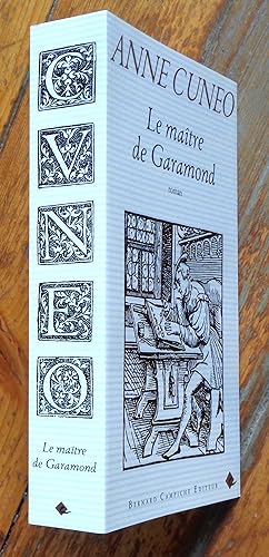 Seller image for Le matre de Garamond. Antoine Augereau, graveur, imprimeur, diteur, libraire. for sale by La Bergerie