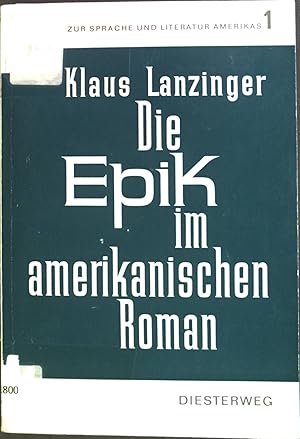 Seller image for Die Epik im amerikanischen Roman for sale by books4less (Versandantiquariat Petra Gros GmbH & Co. KG)