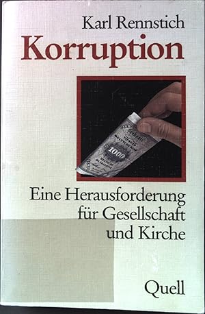 Seller image for Korruption: Eine Herausforderung fr Gesellschaft und Kirche. for sale by books4less (Versandantiquariat Petra Gros GmbH & Co. KG)