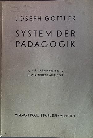 Bild des Verkufers fr System der Pdagogik im Umriss. zum Verkauf von books4less (Versandantiquariat Petra Gros GmbH & Co. KG)