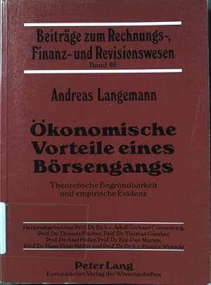 Imagen del vendedor de konomische Vorteile eines Brsengangs: Theoretische Begrndbarkeit und empirische Evidenz. Beitrge zum Rechnungs-, Finanz- und Revisionswesen Band 49. a la venta por books4less (Versandantiquariat Petra Gros GmbH & Co. KG)