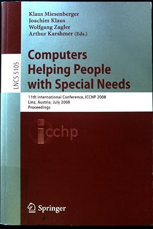 Bild des Verkufers fr Computers helping people with special needs : 11th international conference ; proceedings. Lecture notes in computer science ; Vol. 5105; zum Verkauf von books4less (Versandantiquariat Petra Gros GmbH & Co. KG)