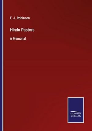 Bild des Verkufers fr Hindu Pastors : A Memorial zum Verkauf von AHA-BUCH GmbH