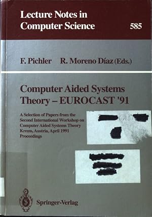 Immagine del venditore per Computer aided systems theory : a selection of papers from the Second International Workshop on Computer Aided Systems Theory, Krems, Austria, April 15 - 19, 1991 ; proceedings. Lecture notes in computer science ; Vol. 585 venduto da books4less (Versandantiquariat Petra Gros GmbH & Co. KG)