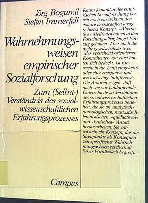 Seller image for Wahrnehmungsweisen empirischer Sozialforschung : zum (Selbst-)Verstndnis d. sozialwiss. Erfahrungsprozesses. for sale by books4less (Versandantiquariat Petra Gros GmbH & Co. KG)