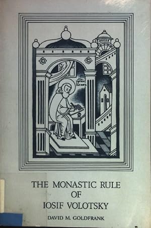 Bild des Verkufers fr Monastic Rule of Iosif Volotsky; Cistercian Studies, Band 36. zum Verkauf von books4less (Versandantiquariat Petra Gros GmbH & Co. KG)