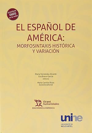 Seller image for El Espaol de Amrica: Morfosintaxis Histrica y Variacin for sale by Imosver