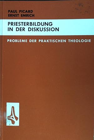 Seller image for Priesterbildung in der Diskussion. Probleme der praktischen Theologie, Band 3 for sale by books4less (Versandantiquariat Petra Gros GmbH & Co. KG)