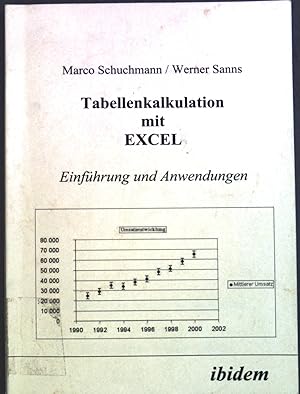 Immagine del venditore per Tabellenkalkulation mit Excel : Einfhrung und Anwendungen. venduto da books4less (Versandantiquariat Petra Gros GmbH & Co. KG)