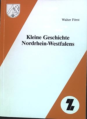 Bild des Verkufers fr Kleine Geschichte Nordrhein-Westfalens. zum Verkauf von books4less (Versandantiquariat Petra Gros GmbH & Co. KG)