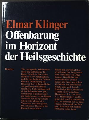 Seller image for Offenbarung im Horizont der Heilsgeschichte. for sale by books4less (Versandantiquariat Petra Gros GmbH & Co. KG)