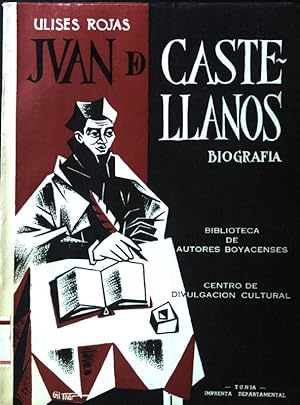 Imagen del vendedor de Juan de Castellanos. Biografia. Bibliotheca de Autores Boyacenses; a la venta por books4less (Versandantiquariat Petra Gros GmbH & Co. KG)