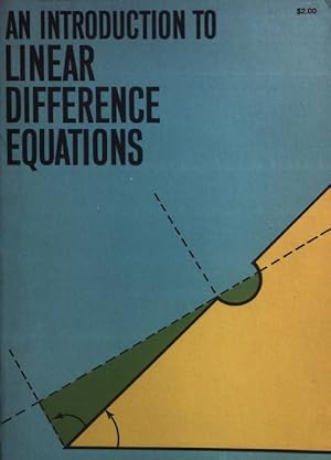 Bild des Verkufers fr An Introduction to Linear Difference Equations. zum Verkauf von books4less (Versandantiquariat Petra Gros GmbH & Co. KG)