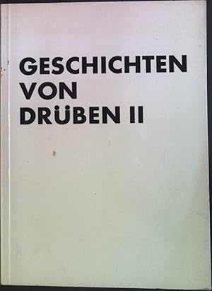 Seller image for Geschichten von drben 2: Erzhlungen und Kurzgeschichten aus dem anderen Teil Deutschlands. for sale by books4less (Versandantiquariat Petra Gros GmbH & Co. KG)